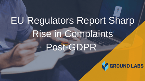 EU regulators report a sharp rise in complaints post-GDPR