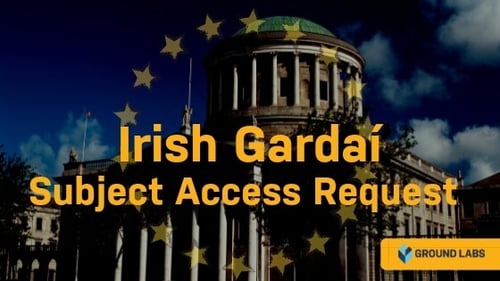 Irish GDPR Case - subject access request