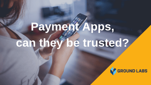 Payment apps, can they be trusted?