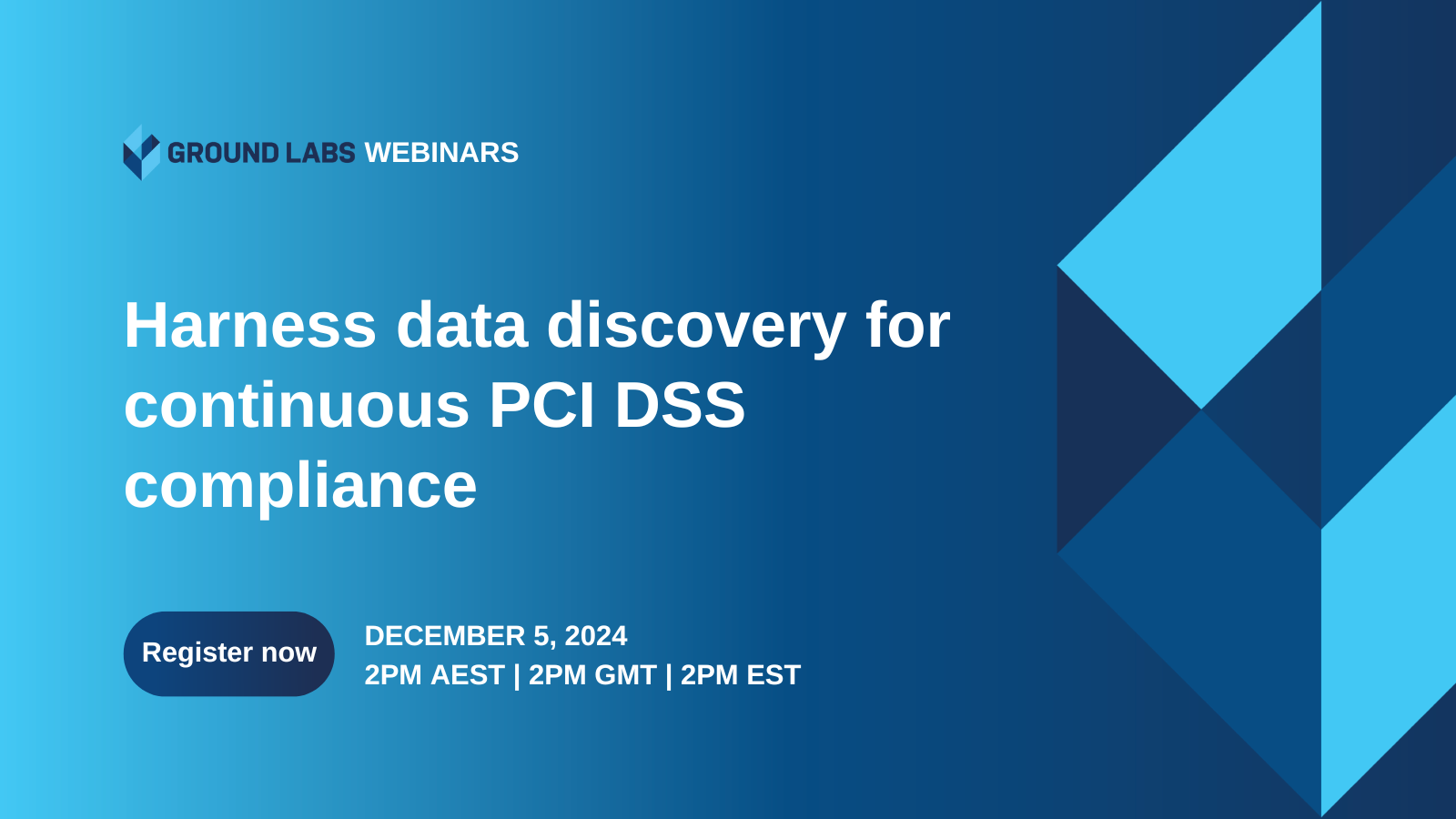 Webinar: Harness data discovery for continuous PCI DSS compliance